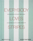 Everybody Loves Stripes: Decorating Between the Lines cover image