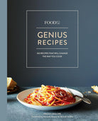 Food52 Genius Recipes: 100 Recipes That Will Change the Way You Cook cover image