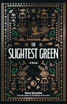 The Slightest Green: A Novel cover image