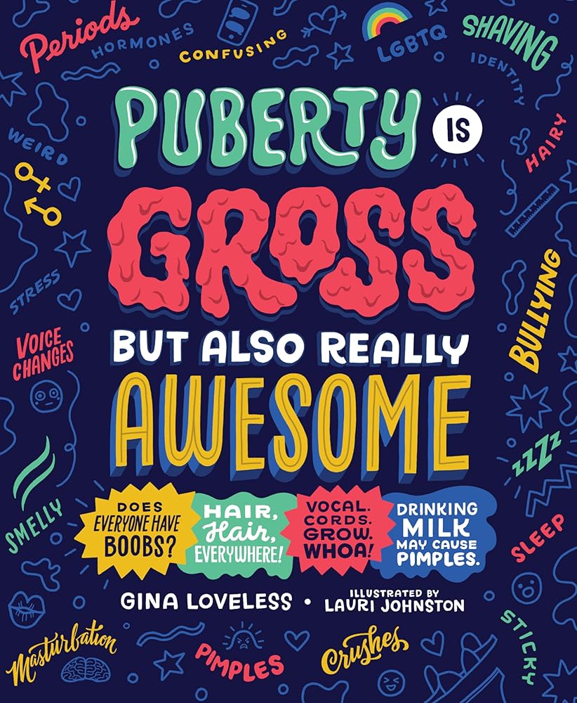 Puberty Is Gross but Also Really Awesome cover image