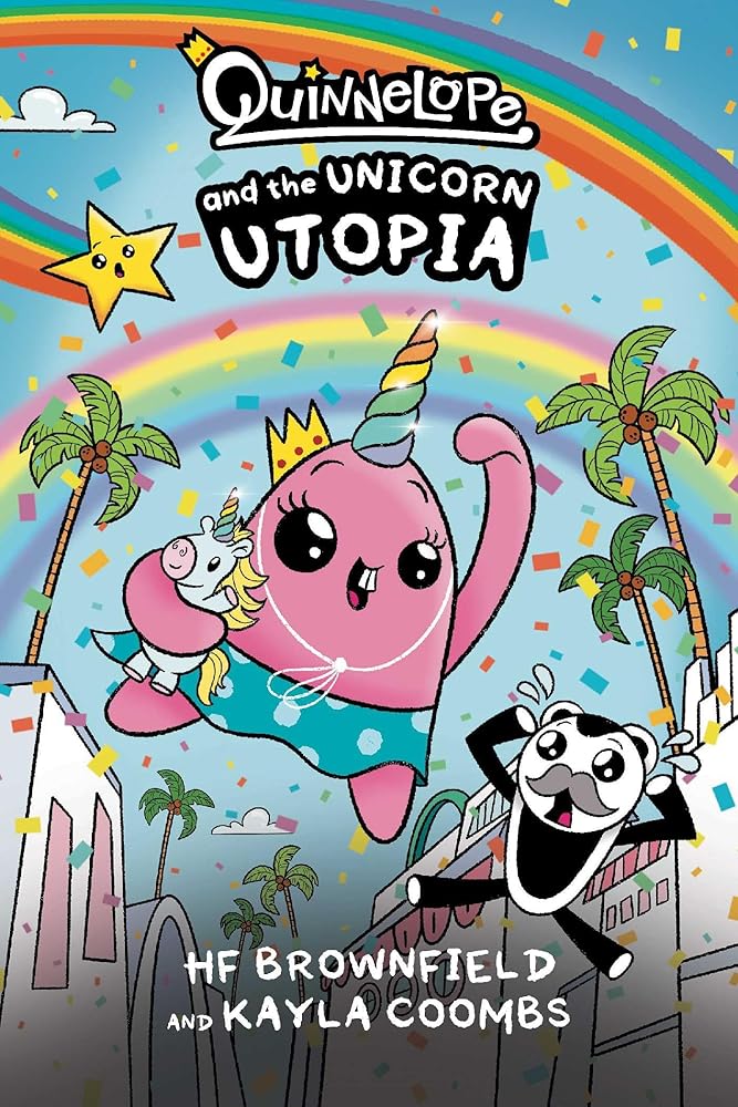 Quinnelope and the Unicorn Utopia cover image