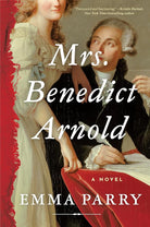 Mrs. Benedict Arnold: A Novel cover image