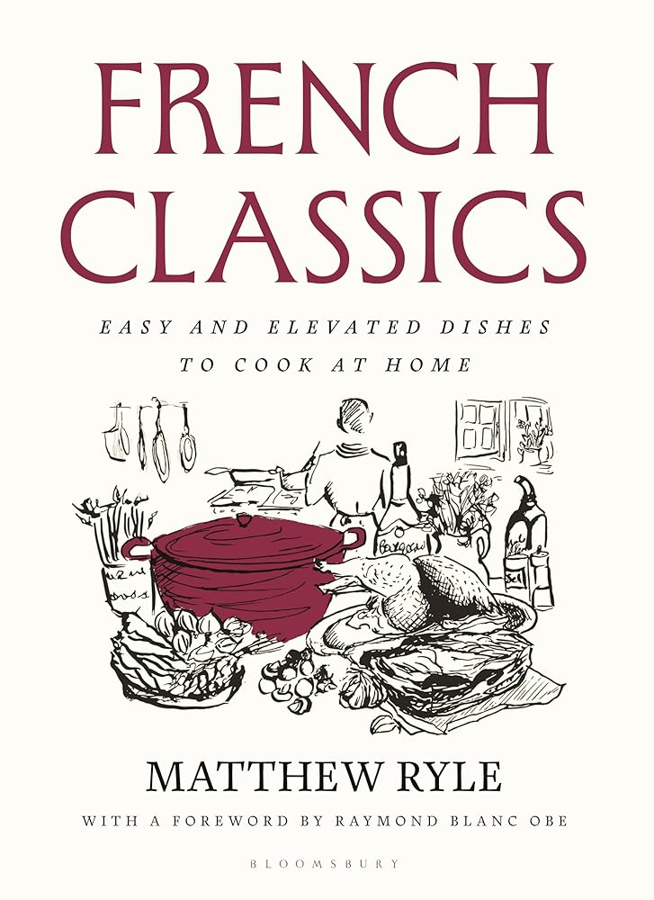 French Classics: Easy and elevated dishes to cook at home cover image