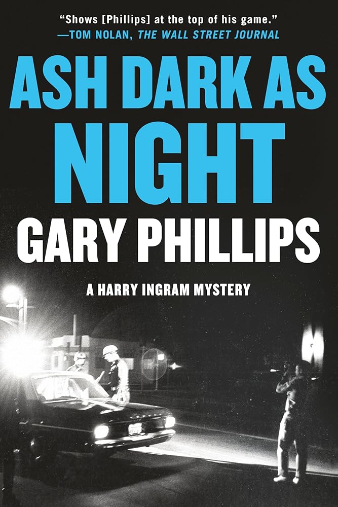 Ash Dark as Night (A Harry Ingram Mystery) cover image