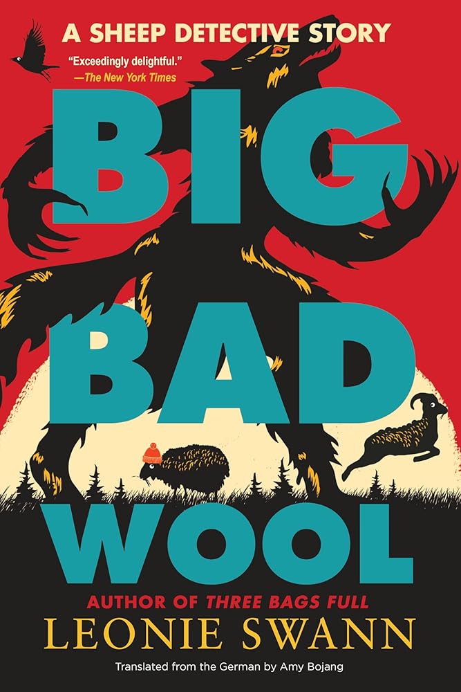 Big Bad Wool (A Sheep Detective Story) cover image