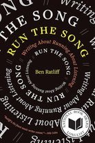 Run the Song: Writing About Running About Listening cover image