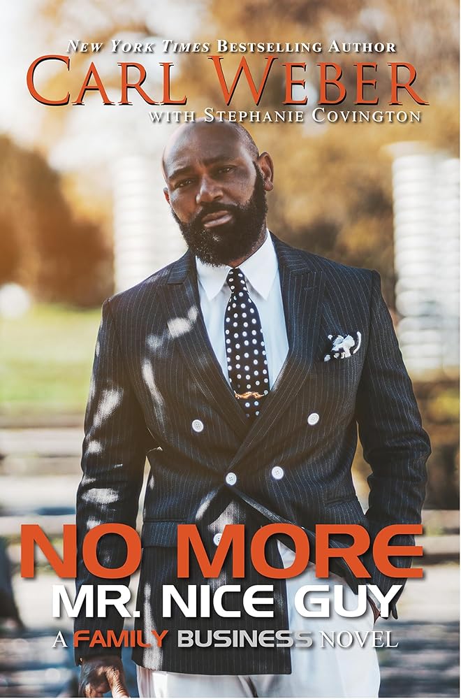 No More Mr. Nice Guy: A Family Business Novel cover image