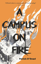 A Campus on Fire cover image
