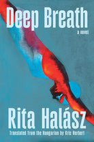Deep Breath: A Novel cover image