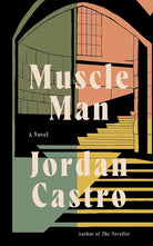 Muscle Man: A Novel cover image