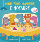Mind Your Manners, Dinosaurs! cover image