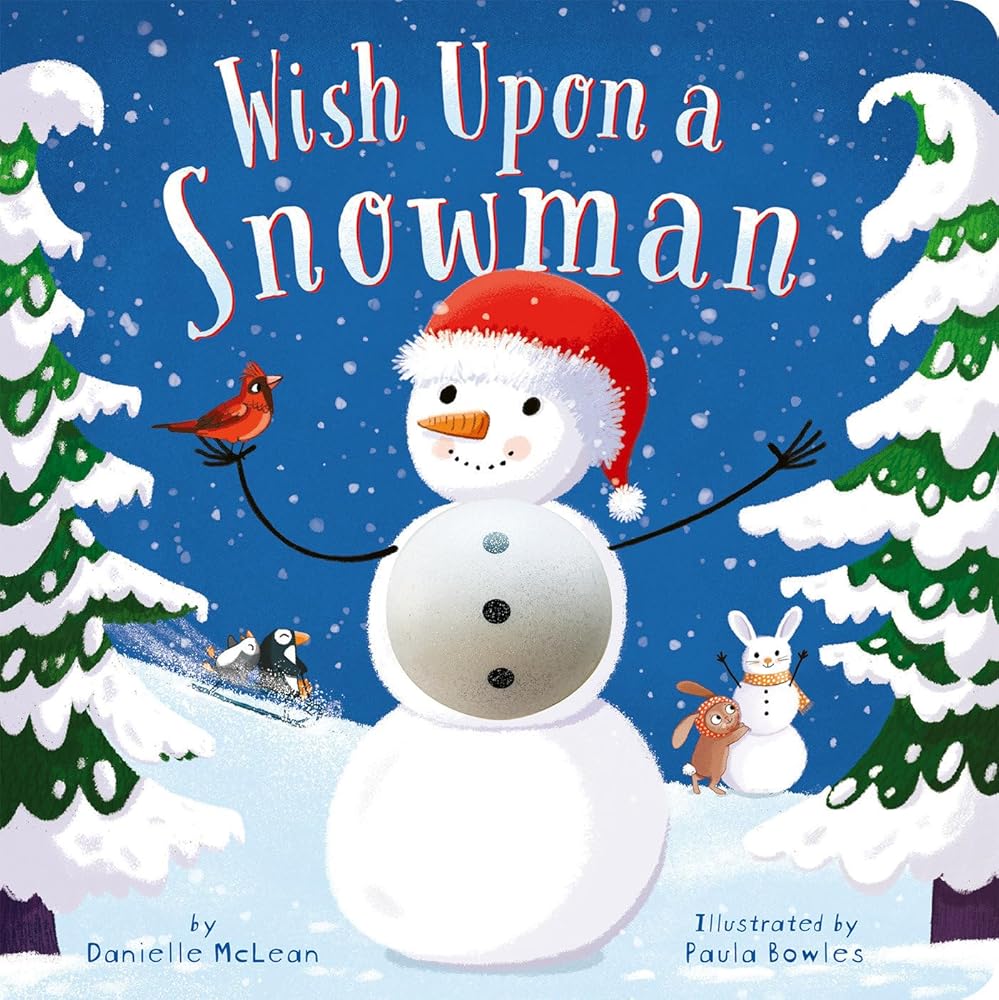 Wish Upon a Snowman: A Touch-and-Feel Christmas Board Book with Squishy Snowman for Kids and Toddlers cover image