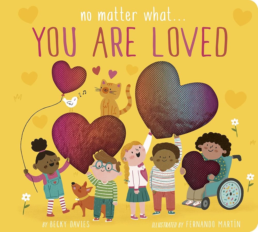 No Matter What... You Are Loved cover image