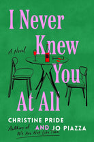 I Never Knew You At All: A Novel cover image