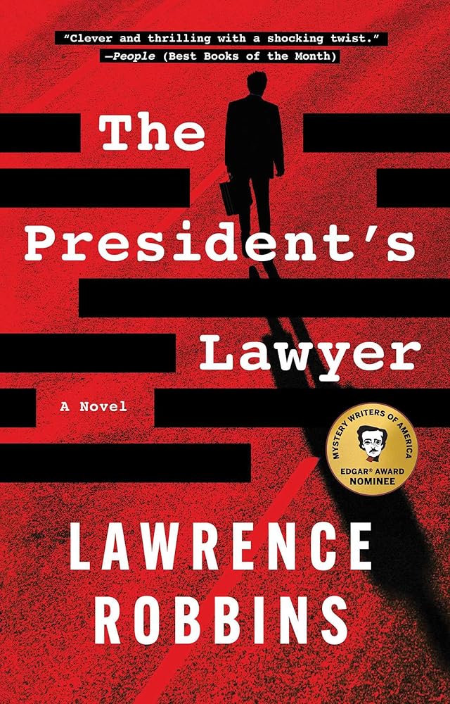 The President's Lawyer: A Novel cover image