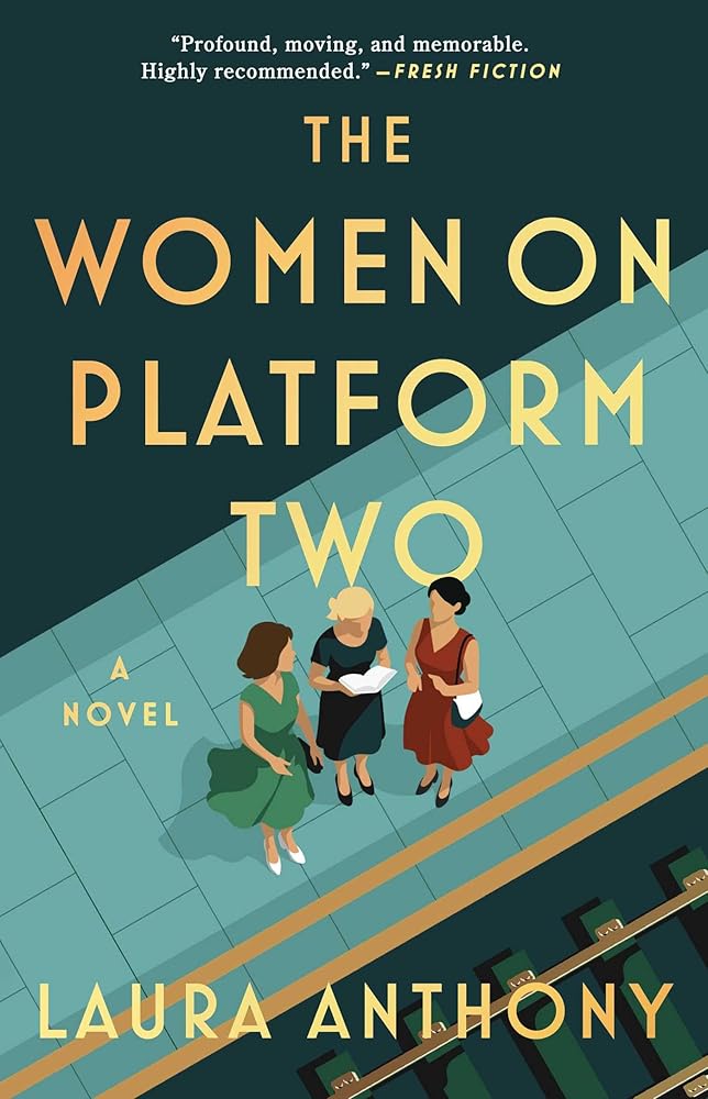 The Women on Platform Two: A Novel cover image