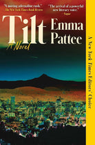 Tilt: A Novel cover image