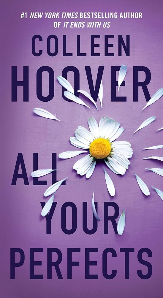 All Your Perfects: A Novel (4) (Hopeless) cover image