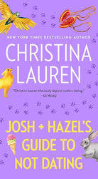 Josh and Hazel's Guide to Not Dating cover image