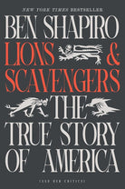 Lions and Scavengers: The True Story of America (and Her Critics) cover image