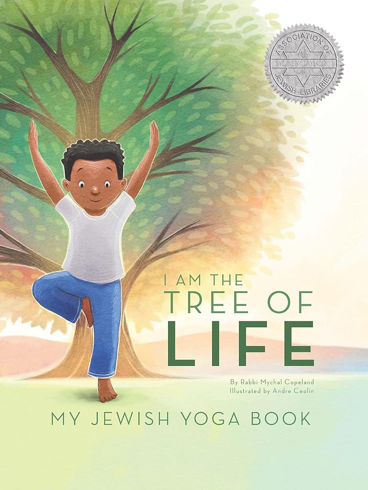I Am the Tree of Life: My Jewish Yoga Book cover image