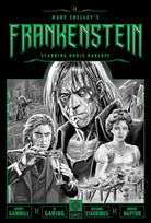 Mary Shelley's Frankenstein Starring Boris Karloff (Legendary Comics Classic Monsters) cover image