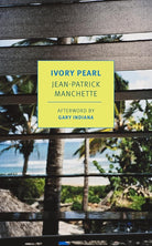 Ivory Pearl (New York Review Books Classics) cover image