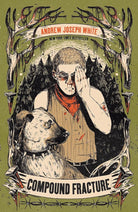 Compound Fracture cover image