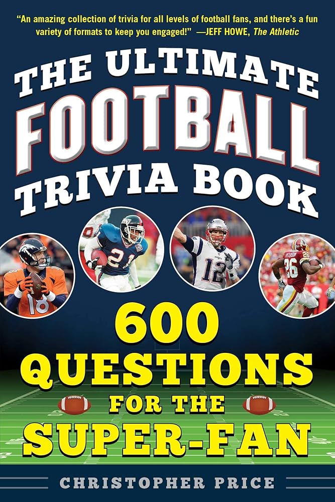 The Ultimate Football Trivia Book: 600 Questions for the Super-Fan cover image