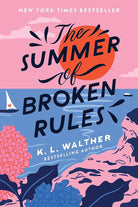The Summer of Broken Rules cover image