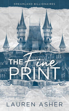 The Fine Print Special Edition (Dreamland Billionaires, 1) cover image