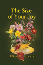 Size of Your Joy: Poems cover image