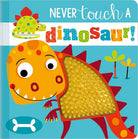 Never Touch a Dinosaur! cover image