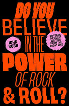 Do you Believe in the Power of Rock & Roll? cover image