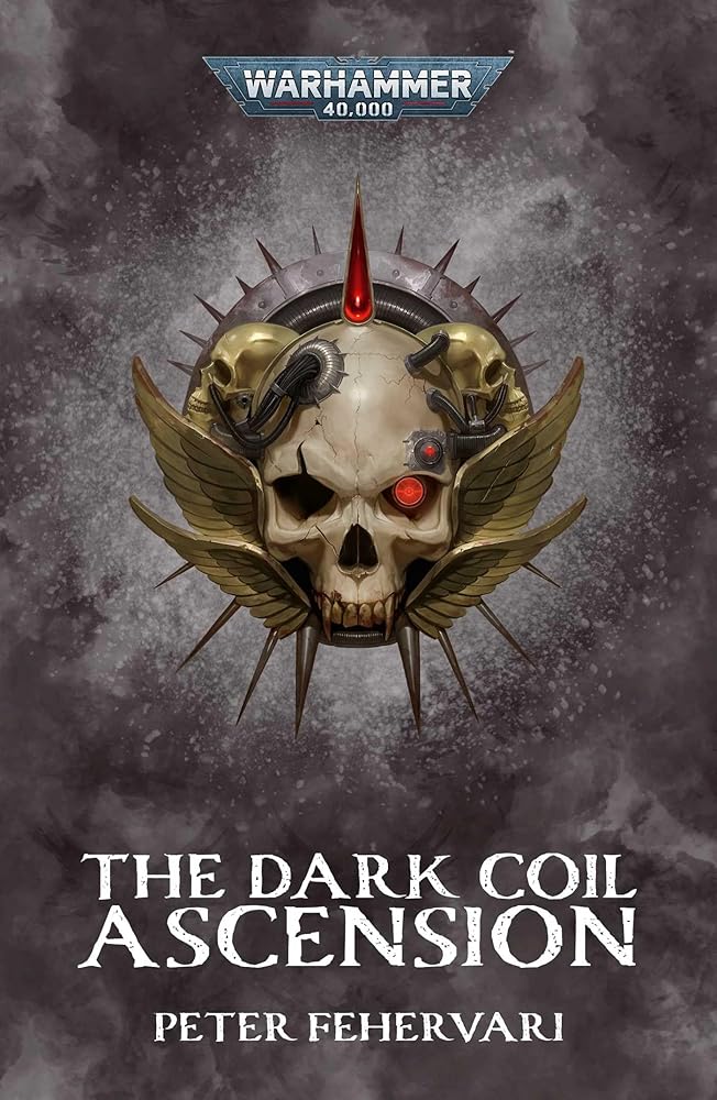 The Dark Coil: Ascension (Warhammer 40,000) cover image