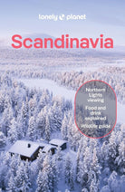 Lonely Planet Scandinavia: Detailed Itineraries | Travel Like a Local | Insider Tips | Covers Iceland & Reykjavik, Blue Lagoon & Golden Circle, Norway & Oslo and more (Travel Guide) cover image