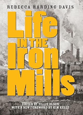 Life in the Iron Mills: And Other Stories cover image