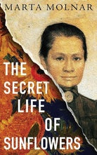 The Secret Life Of Sunflowers cover image
