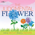 The Judgmental Flower (Building Relationships) cover image