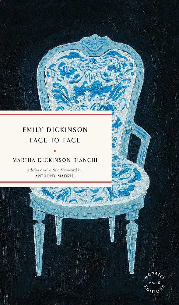 Emily Dickinson Face to Face (McNally Editions) cover image