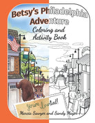 Betsy's Philadelphia Adventure Coloring and Activity Book cover image