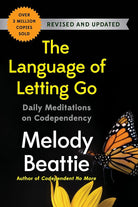 The Language of Letting Go: Daily Meditations on Codependency cover image