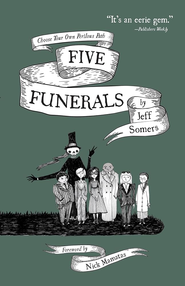 Five Funerals: Choose Your Own Perilous Path cover image