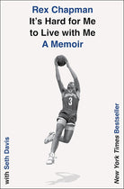 It's Hard for Me to Live with Me: A Memoir cover image