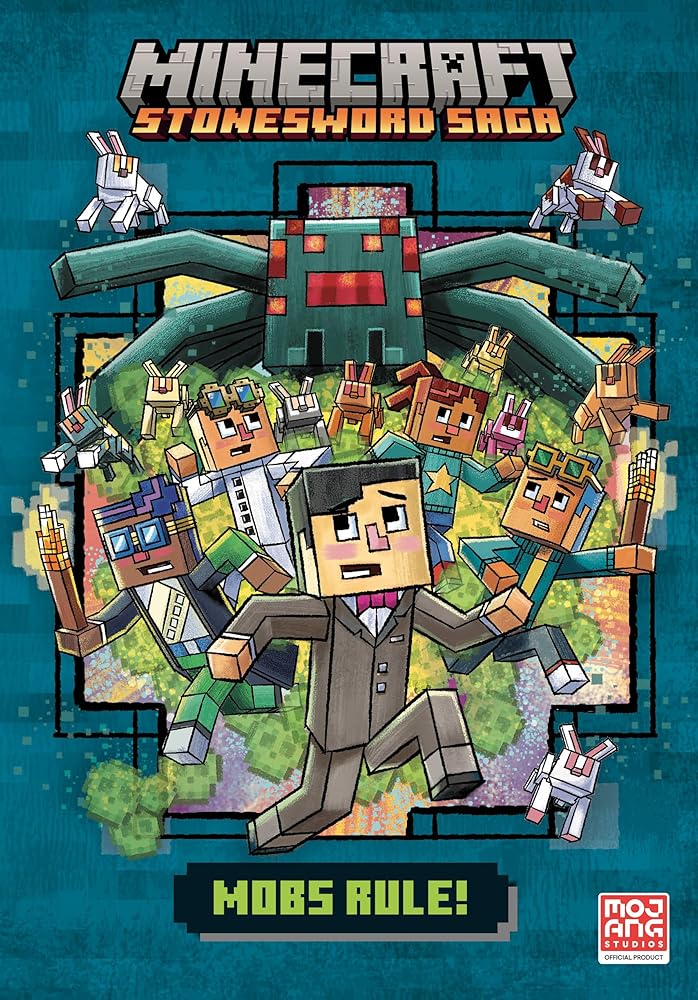 Mobs Rule! (Minecraft Stonesword Saga #2) cover image