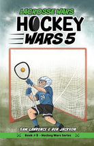 Hockey Wars 5: Lacrosse Wars cover image