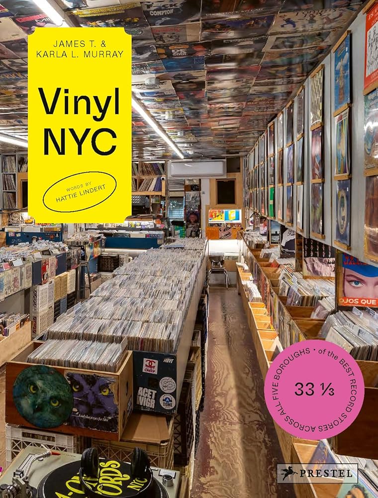 Vinyl NYC: 33 1/3 of the Best Record Stores Across All Five Boroughs cover image