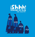 Shhh tenemos un plan (Español Somos8) cover image