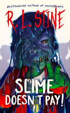Slime Doesn't Pay! cover image