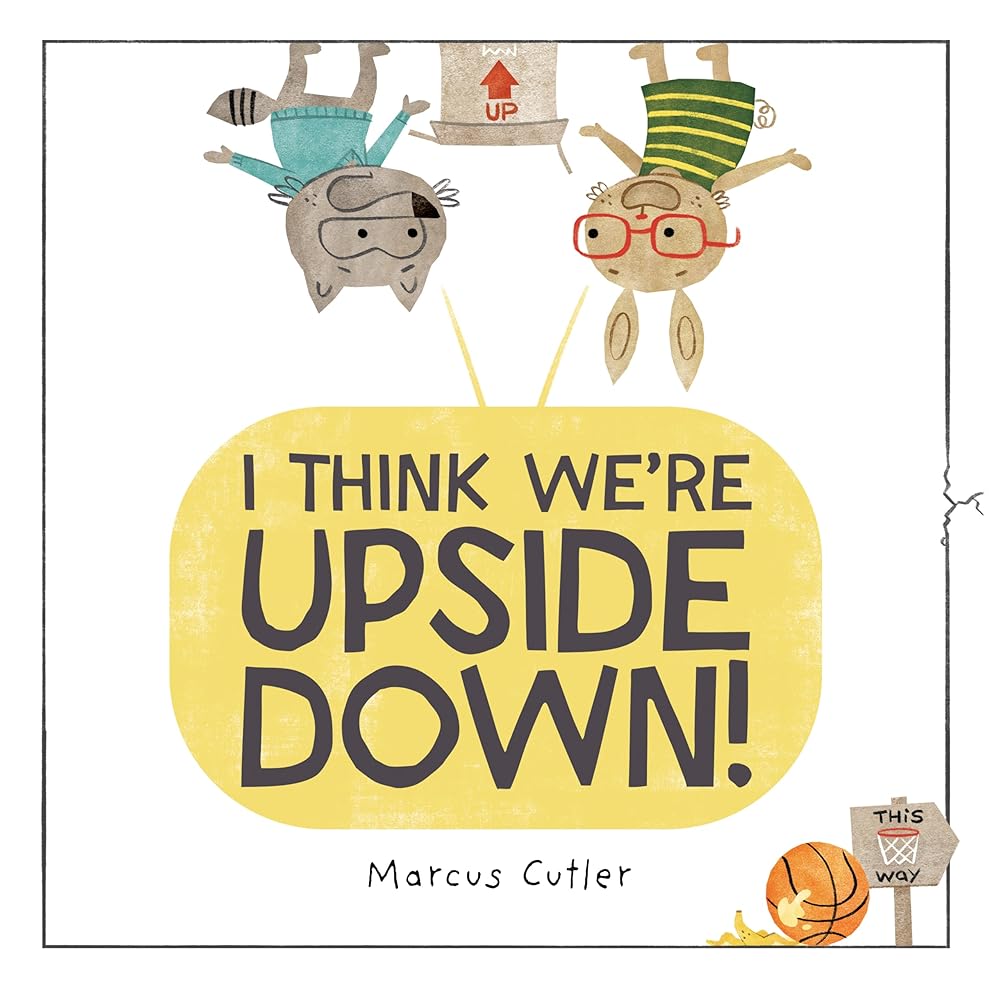 I Think We're Upside Down! cover image